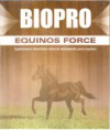 BIOPRO EQUINOS FORCE 